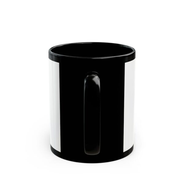 Black Mug (11oz, 15oz) - Image 4
